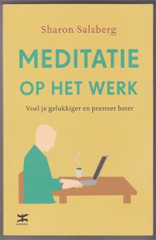 Sharon Salzberg: Meditatie op het werk - 1