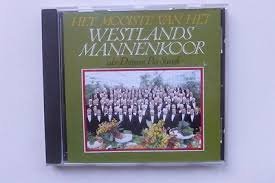 Westlands Mannenkoor - Het Mooiste Van Het Westlands Mannenkoor (CD) - 1