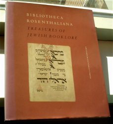 Bibliotheca Rosenthaliana, Treasures of Jewish Booklore.