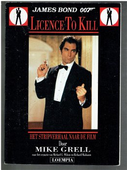 Licence to kill, het stripverhaal naar de film, Mike Grell - 1