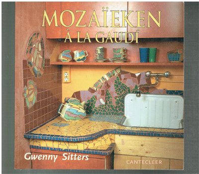 Mozaïeken a la Gaudi door Gwenny Sitters - 1