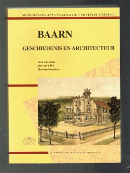 Baarn, geschiedenis en architectuur door Gaasbeek ea - 1