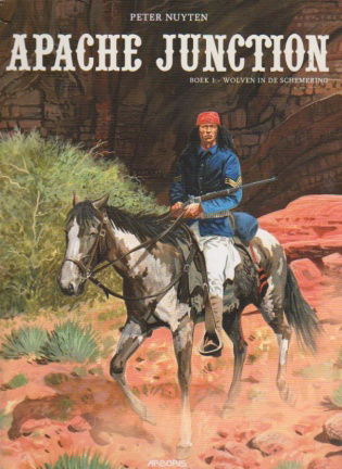 Apache Junction deel 1 t/m 3 ( Peter Nuyten ) - nr. 1
