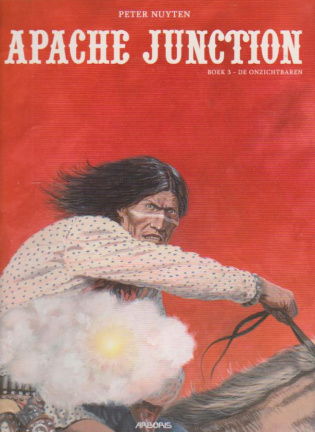 Apache Junction deel 1 t/m 3 ( Peter Nuyten ) - Afbeelding 3