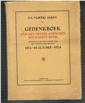 Gedenkboek van den Nederlandschen militairen bond 1924 - 1