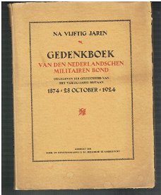 Gedenkboek van den Nederlandschen militairen bond 1924