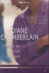 Diane Chamberlain Omdat we bleven zwijgen - 1