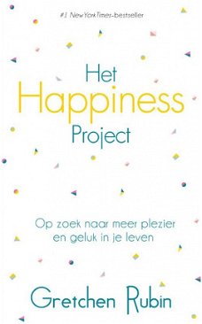 Gretchen Rubin - Het Happiness Project