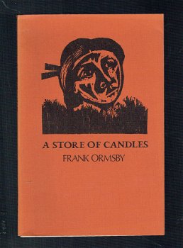 A store of candles by Frank Ormsby (engelstalige bundel) - 1