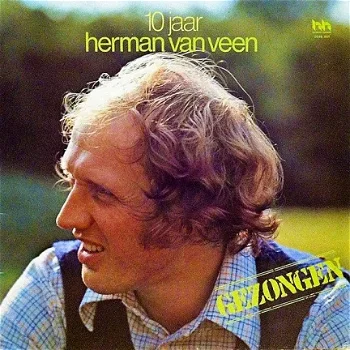 LP - Herman van Veen - 10 Jaar Herman van Veen - 0