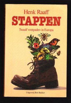 STAPPEN - 12 voetpaden door Europa - Henk Raaff - 1