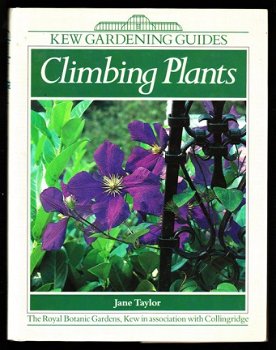 CLIMBING PLANTS - Jane Taylor - a KEW GARDENING GUIDE - 1