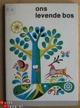 Ons levende bos - 1