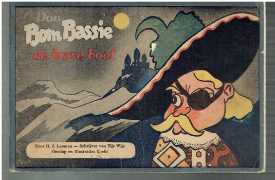 Don Bom Bassie en de brave boef door H.J. Looman - 1