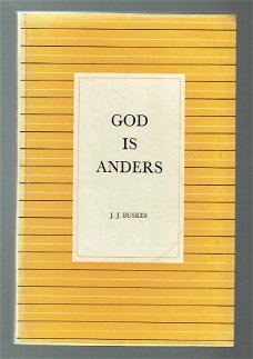 God is anders door J.J. Buskes