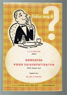 Gerechten voor suikerpatiënten door J.J.C. Mantz