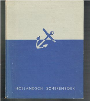 Hollandsch schepenboek door J.W. Heyting - 1