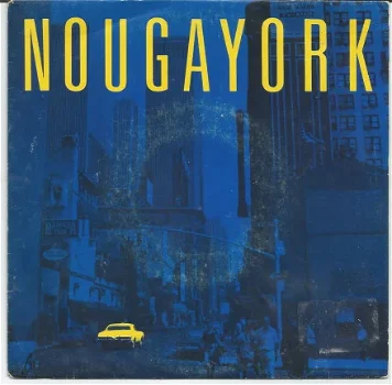 Claude Nougaro ‎: Nougayork (1987) - 1
