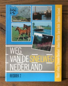 Weg Van de Snelweg – Nederland - 1
