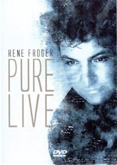 Rene Froger - Pure Live  (DVD)