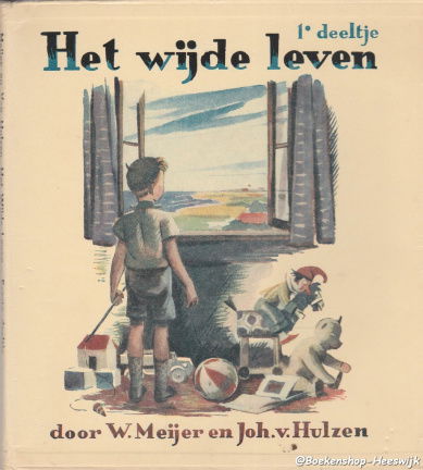 Het wijde leven leesboek voor de Christelijke school.Deel 1 - nr. 1