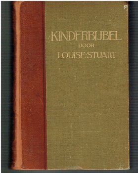 Kinderbijbel door Louise Stuart (editie 1902 of 1910) - 1