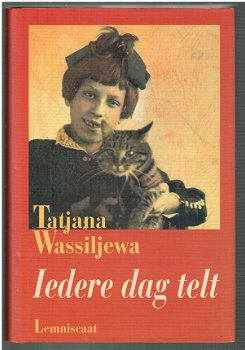 Iedere dag telt door Tatjana Wassiljewa (tweede wereldoorlog) - 1