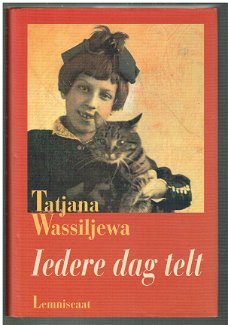 Iedere dag telt door Tatjana Wassiljewa (tweede wereldoorlog)