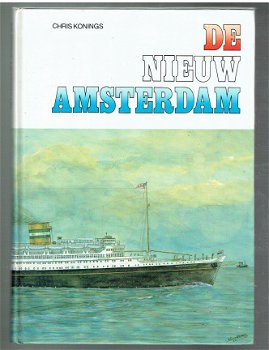 De Nieuw Amsterdam door Chris Konings (scheepvaart, maritiem) - 1