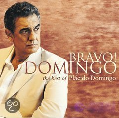 Placido Domingo - Bravo! Domingo: The Best of Placido Domingo (CD) - 1