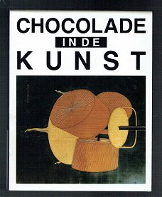 Chocolade in de kunst door Henk Egbers