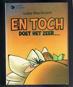 En toch doet het zeer door Claire Bretecher - 1