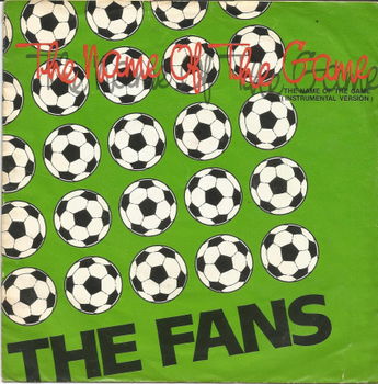 The Fans ‎: The Name Of The Game (1987) - 0