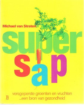 Supersap door Michael van Straten - 1