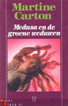 Medusa en de groene weduwen