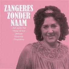 Zangeres Zonder Naam ‎– Mooi  Was Die Tijd  (CD) Nieuw