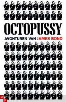 Octopussy. Avonturen van James Bond en laatste interview met