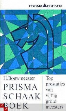 Prisma-schaakboek 5. Topprestaties van vijftig grote meester
