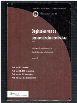 Beginselen van de democratische rechtsstaat door Burkens ea - 1