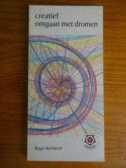 Creatief omgaan met dromen - Roger Rundqvist