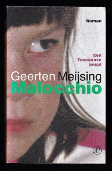 MALOCCHIO - roman van GEERTEN MEIJSING - 1