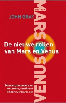 De nieuwe rollen van Mars En Venus, John Gray - 1