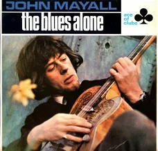 LP John Mayall - The blues alone