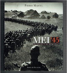 Mei 45, de wereld in de weegschaal, Pierre Miquel (tweede wereldoorlog)