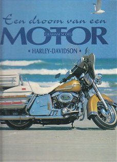 Harley Davidson - Een droom van een motor