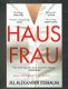 Hausfrau by Jill Alexander Essbaum (engelstalig) - 1 - Thumbnail