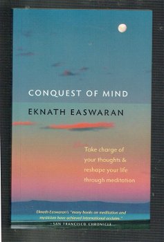 Conquest of mind by Eknath Easwaran - 1