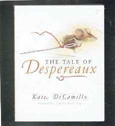 The tale of Despereaux by Kate DiCamillo (engelstalig kinderboek)