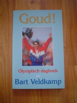 Goud! olympisch dagboek door Bart Veldkamp - 1