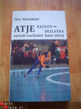 Atje Keulen-Deelstra vertelt exclusief haar story, Maaskant - 1